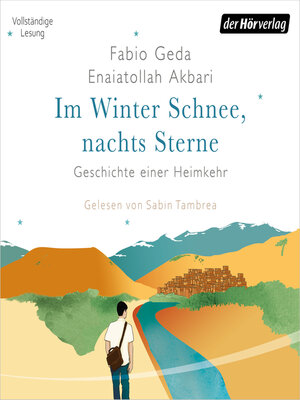 cover image of Im Winter Schnee, nachts Sterne. Geschichte einer Heimkehr